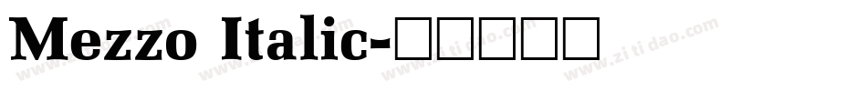 Mezzo Italic字体转换